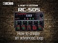 Boss RC-505 How to create an advanced loop