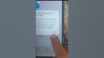 get the most out of your phone app some features require permission to use your microphon even thoug