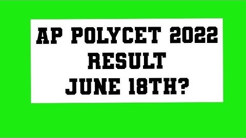AP POLYCET 2022 RESULTS DATE LATEST NEWS RELEASED