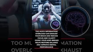 too much information overload can exhaust your brain and reduce focus and clarity #healthtips #duet