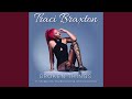 Broken Things Feat Toni Braxton Towanda Braxton Trina Braxton mp3