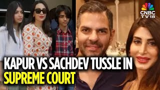 ₹30,000-crore Inheritance Dispute: Priya Sachdev Seeks Records Of Karisma & Sunjay Kapur's Divorce
