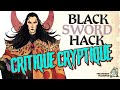 Black sword hack  le jeu de rles  par the merry mushmen  la critique cryptique 