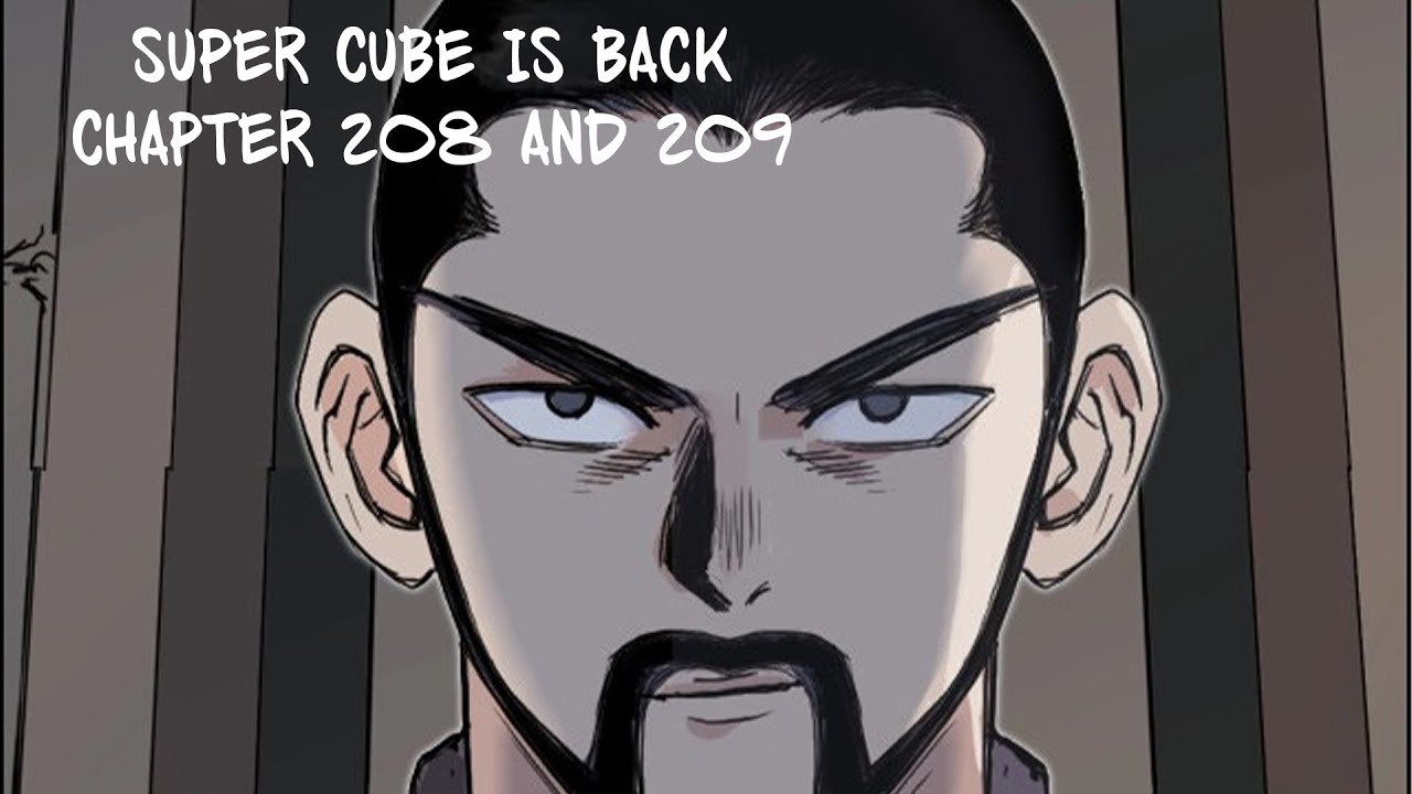 Super Cube Chapter 208 and 209 - YouTube