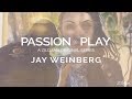 Passion Play - Jay Weinberg