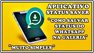 APLICATIVO STATUS SAVER 2021 (Funcionando Em 2021) COMO SALVAR STATUS DO WHATSAPP NA GALERIA screenshot 5