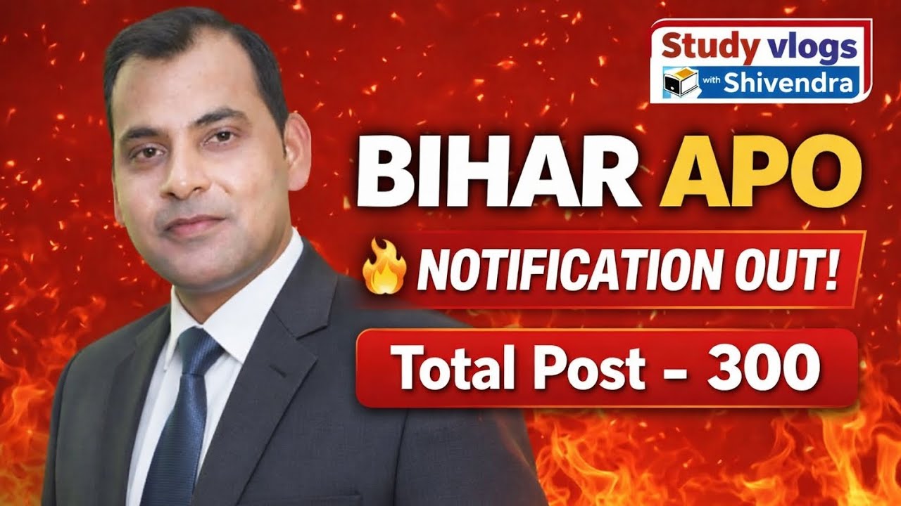 Bihar APO Notification Out /Bihar APO Vacancy Out /