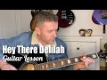 Hey There Delilah - Plain White T’s Acoustic Guitar Lesson