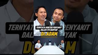 ini lah alasan dokter spesialis penyakit dlm bnyak di indo banyak#podcastclips#radityadika#kesehatan