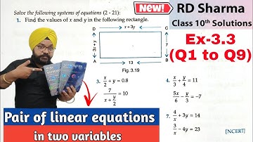 RD SHARMA CLASS 10 EX 3.3 Q1 to Q9 SOLUTIONS OF CHAPTER 3  PAIR OF LINEAR EQUATIONS IN TWO VARIABLES