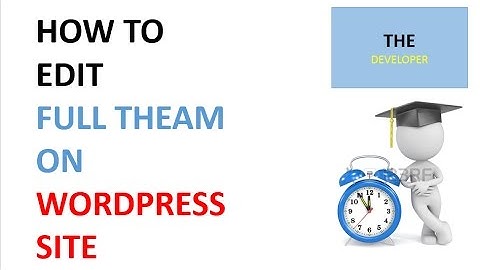 HOW TO EDIT WORDPRESS THEAM 2017 Customize any Wordpress Theme - Understanding style.css, header