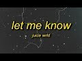 Juice WRLD - Let Me Know (I Wonder Why Freestyle) Lyrics