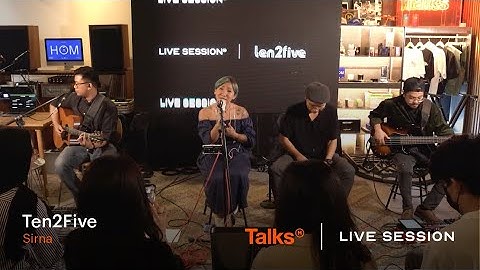 Talks | Live Session Ten2Five - Sirna