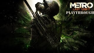 Big Momma Is Down - Metro Last Light Redux Part 16