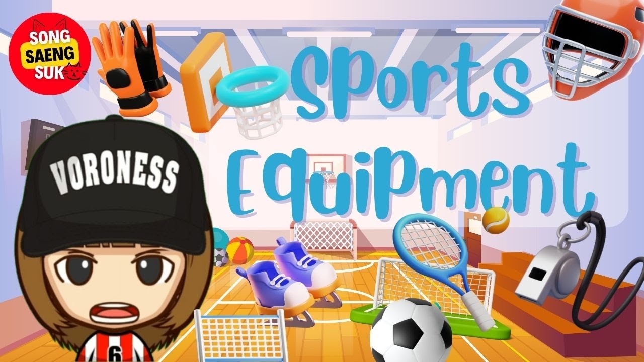 Sports  Equipment | Vocabulary For Kids | Educational | English Reading