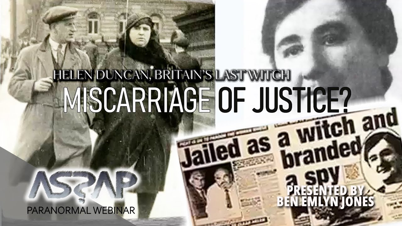 Miscarriage of Justice? Helen Duncan, Britain's Last Witch