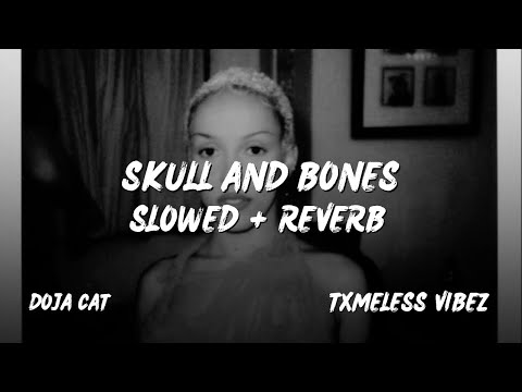 Doja Cat ~ Skull And Bones ~ Lyrics 