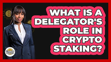 What Is A Delegator