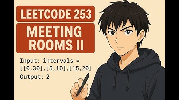 LeetCode 253 Meeting Rooms II - Why This Trick Solves it (2025-11-23 001)
