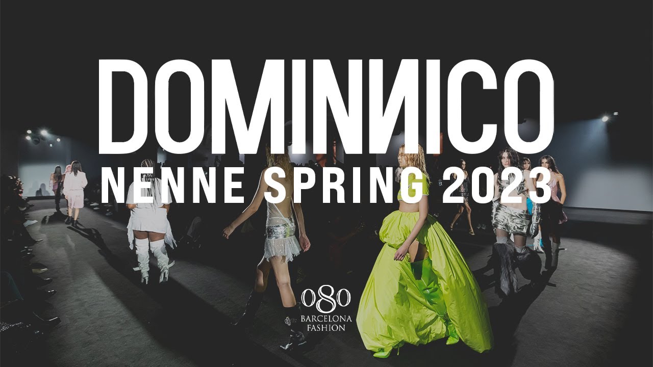 DOMINNICO NENNE - SPRING 2023 AT 080 BARCELONA FASHION