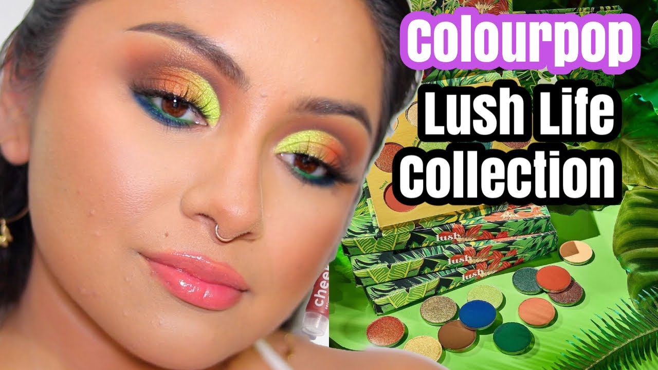 COLOURPOP LUSH LIFE COLLECTION REVIEW AND TUTORIAL 🦜🐆🦎
