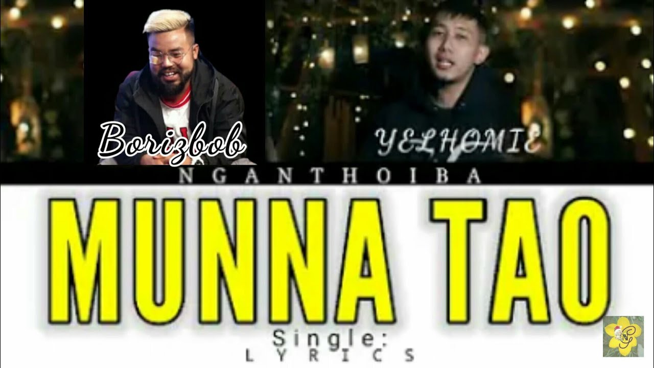 Yelhomie Boriz Bob munna tao lyrics