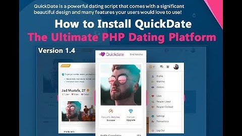 How to Install QuickDate Ultimate PHP Dating #New_Video