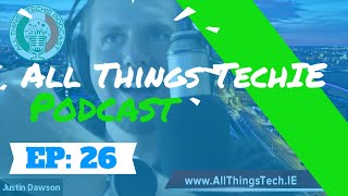 All Things TechIE Podcast - Episode 26
