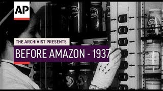 Before Amazon - 1937 | The Archivist Presents | #187
