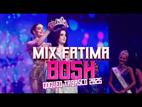 MIX ANTRO DICIEMBRE 2025 - FATIMA BOSH (GOGUEO, SHISHERO, TABASCO 2025) #mixfiestero #missuniverse