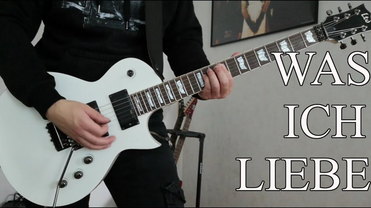 Rammstein - Was Ich Liebe (Live) Guitar Cover - YouTube