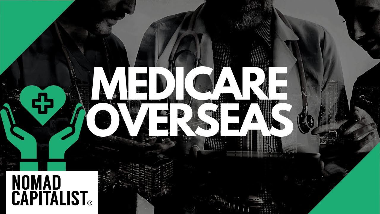 How to replace medicare when moving overseas youtube
