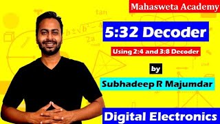 5:32 Decoder using 3:8 and 2:4 Decoder | Decoder | Decoder Implementation