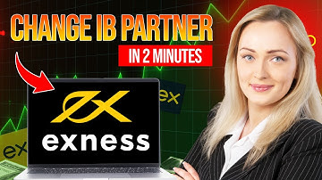 How to Change IB Partner in Exness 2025 (Rebate 100%)