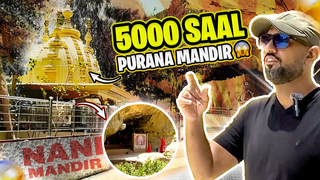 Paharo mai 5000 saal purana mandir | Hinglaj Mata Mandir Balochistan