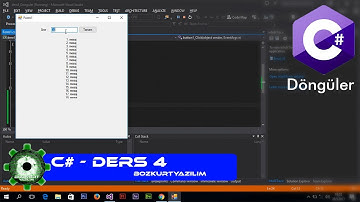 C# Ders 4 - For & While Döngüsü (CSharpDersleri)