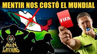 Cuando MÉXICO intentó ENGAÑAR a la FIFA y nos dejaron SIN MUNDIAL