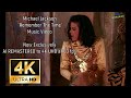 Michael jackson  remember the time  official music in actual 4k 60fps