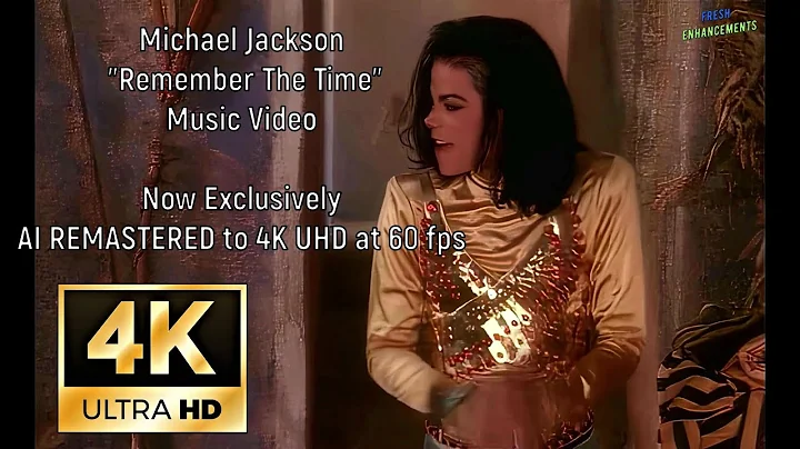 Michael Jackson - Remember The Time  (Official Music Video) in actual 4K 60fps