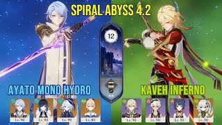 C1 Ayato Mono Hydro & C6 Kaveh Inferno | Genshin Impact | 4.2 - 4.3 Spiral Abyss