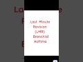 LMR Bronchial Asthma. #highyield #asthma #bronchialasthma #neetpg2026 #neetpgexam #mbbs #