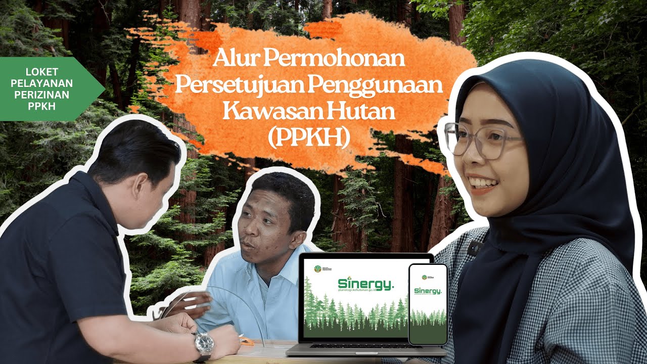 Alur Permohonan Persetujuan Penggunaan Kawasan Hutan