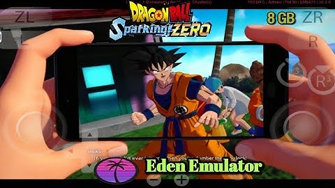 Play Dragonball Sparking Zero on Android using Eden Emulator 🚀🚀🔥🔥 | Settings and Gameplay 
