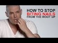 How to stop biting your nails from the root cause up (psychology)