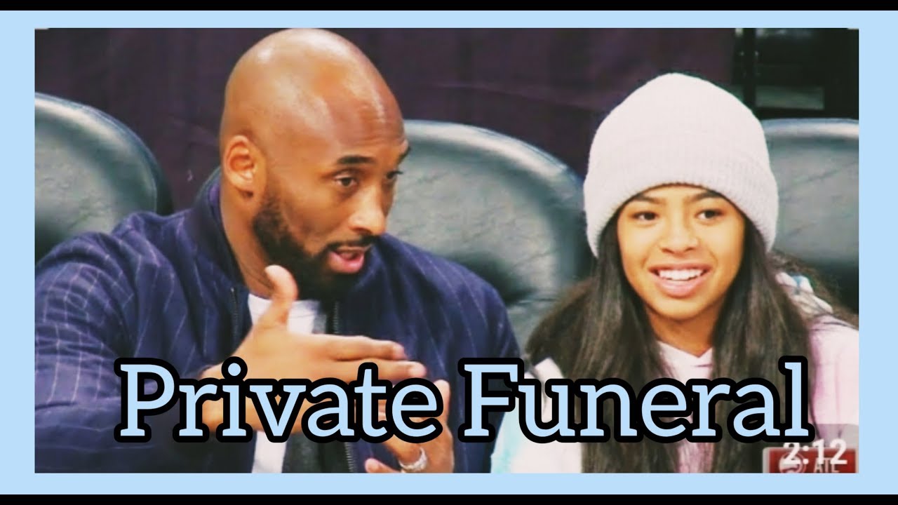 KOBE BRYANT & DAUGHTER BURIED at PRIVATE FUNERAL SERVICE YouTube