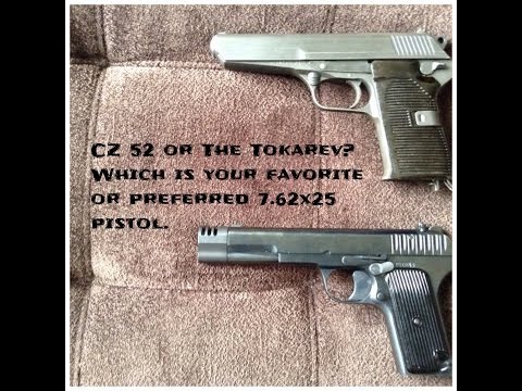 CZ 52 or Tokarev?