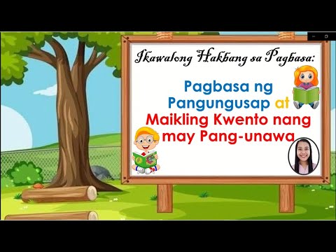 Pagbasa ng Pangungusap at Maikling Kwento nang may Pang-unawa