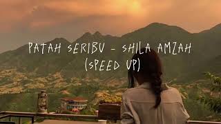 patah seribu - shila amzah // speed up ♡