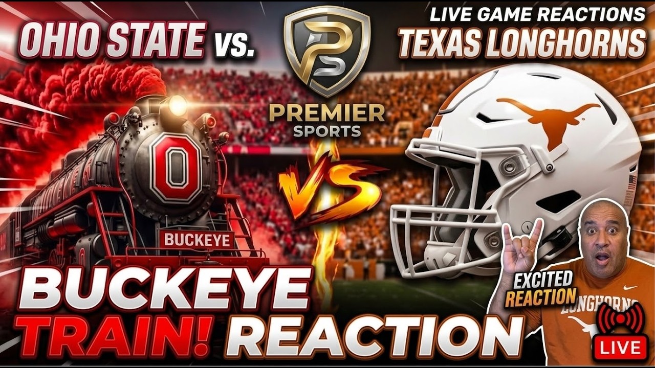 WATCH: BUCKEYE TRAIN CAN IT BE STOPPED? Ohio State vs Texas Longhorns LIVE Game Reaction!