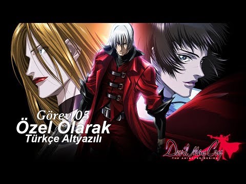 Devil May Cry Anime - Görev 05: Özel Olarak [Türkçe Altyazılı]